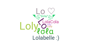 Smeknamn - Lola