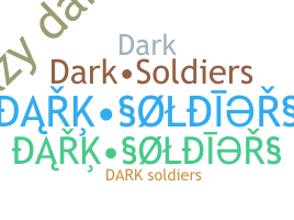 Smeknamn - DarkSoldiers