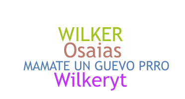 Smeknamn - Wilker