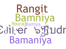 Smeknamn - Bamniya