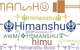 Smeknamn - Himanshu