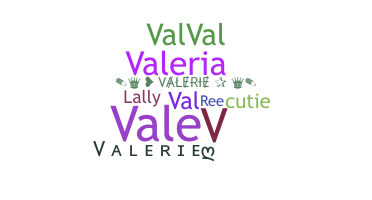 Smeknamn - Valerie