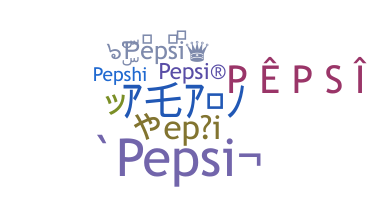 Smeknamn - Pepsi