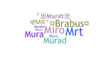 Smeknamn - Murat