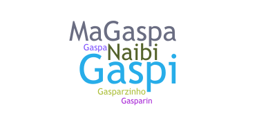 Smeknamn - Gaspar