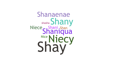 Smeknamn - Shanice