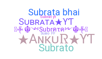 Smeknamn - Subrata