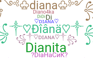 Smeknamn - Diana