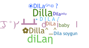 Smeknamn - Dila