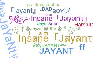 Smeknamn - Jayant