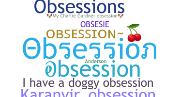 Smeknamn - Obsession