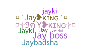 Smeknamn - JayKing
