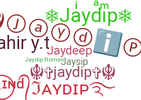 Smeknamn - Jaydip