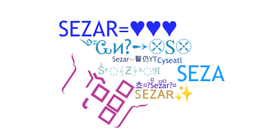 Smeknamn - Sezar
