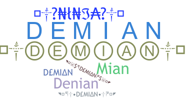 Smeknamn - Demian