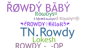 Smeknamn - Rowdys