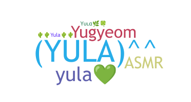 Smeknamn - Yula
