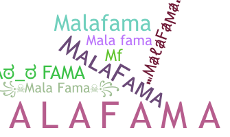 Smeknamn - MalaFama