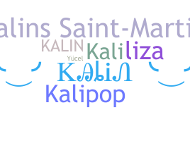 Smeknamn - Kalin