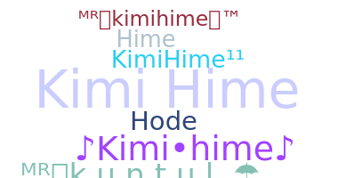 Smeknamn - Kimihime