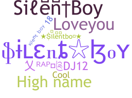 Smeknamn - silentboy