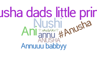 Smeknamn - Anusha