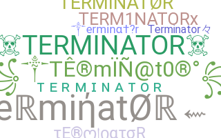 Smeknamn - terminator