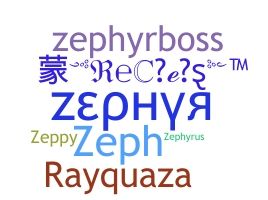 Smeknamn - Zephyr