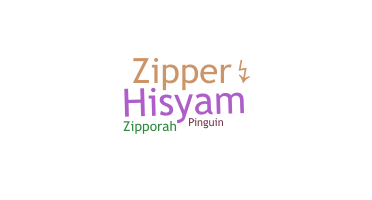 Smeknamn - Zipper