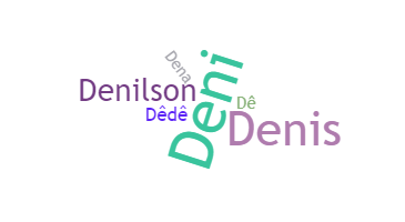 Smeknamn - Denilson