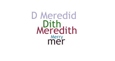 Smeknamn - Meredith