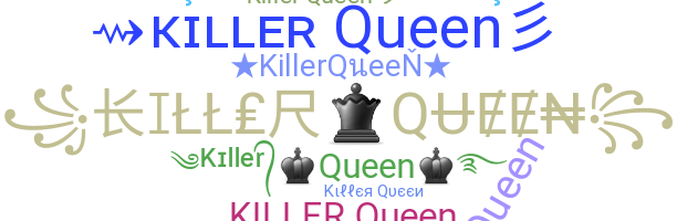 Smeknamn - KillerQueen