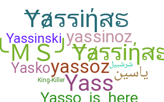 Smeknamn - Yassin
