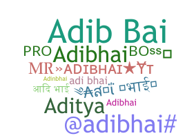 Smeknamn - ADIbhai