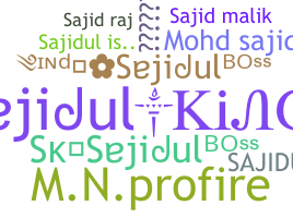 Smeknamn - Sajidul