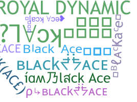 Smeknamn - blackace