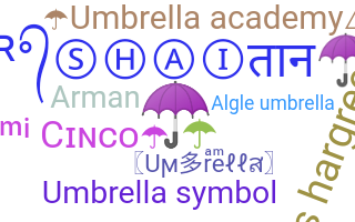 Smeknamn - Umbrella