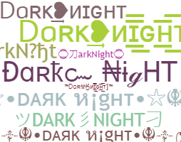 Smeknamn - DarkNight