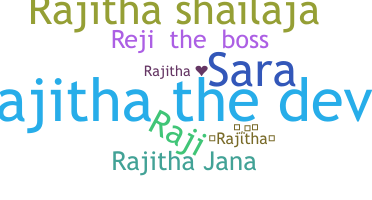 Smeknamn - Rajitha
