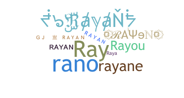 Smeknamn - Rayan