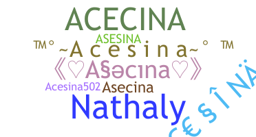 Smeknamn - Acesina