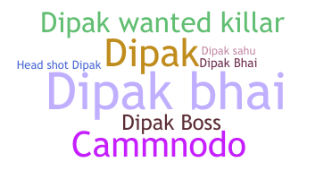 Smeknamn - Dipakbhai