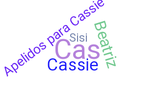 Smeknamn - Cassie