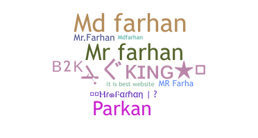 Smeknamn - Mrfarhan