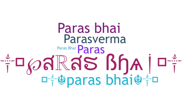 Smeknamn - Parasbhai
