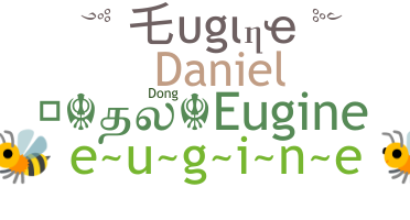 Smeknamn - Eugine