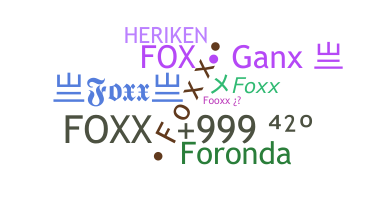 Smeknamn - Foxx