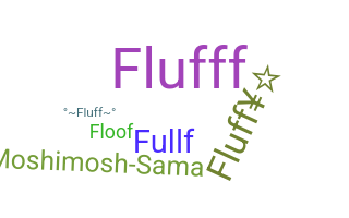Smeknamn - Fluff