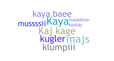 Smeknamn - Kaya