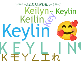 Smeknamn - Keylin